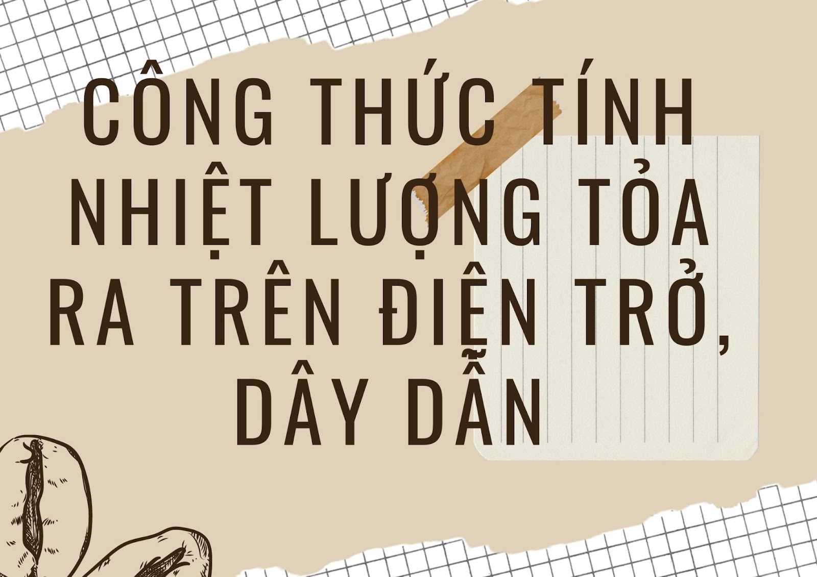 công thức tính nhiệt lượng tỏa ra