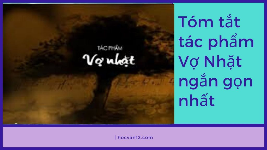 tóm tắt vợ nhặt 