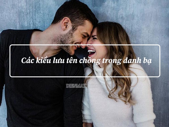 lưu tên chồng bá đạo