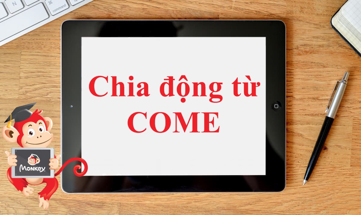 Quá khứ đơn của come