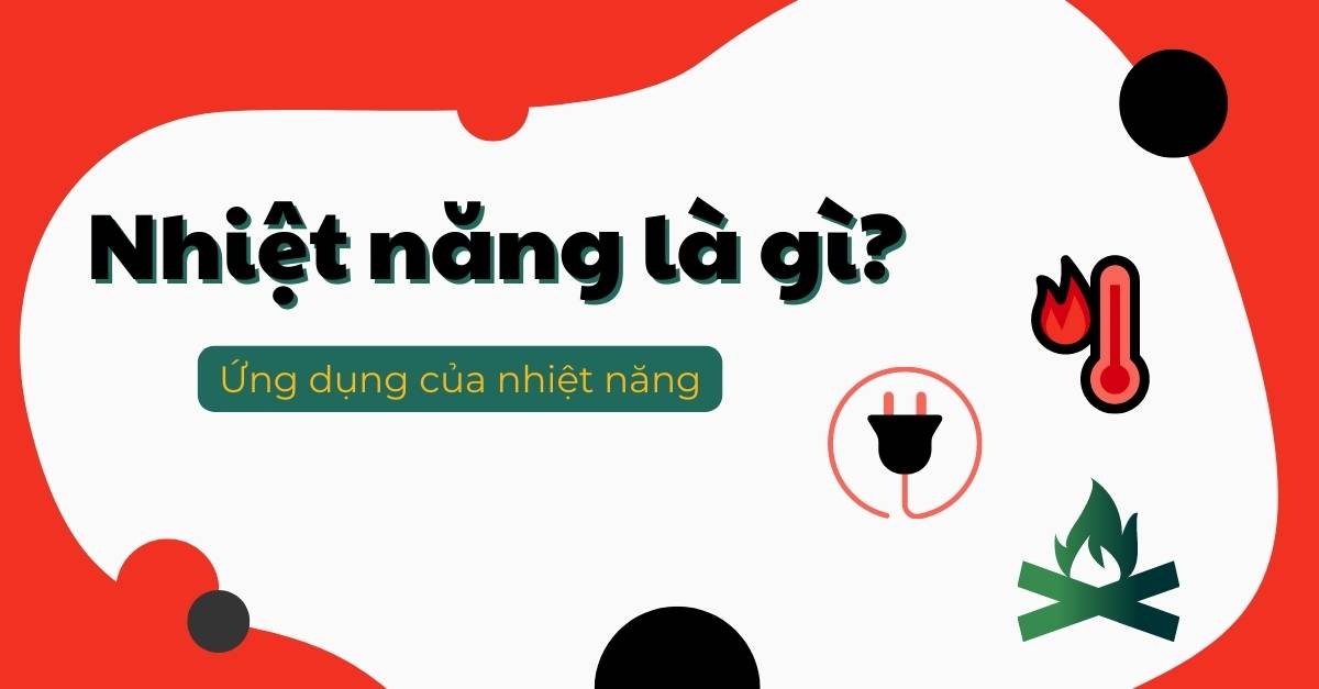 Có mấy cách làm thay đổi nhiệt năng của vật