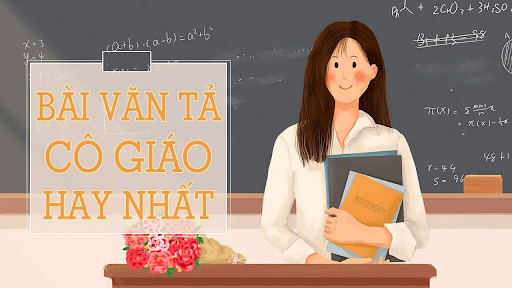 bài văn tả cô giáo lớp 1 hay nhất