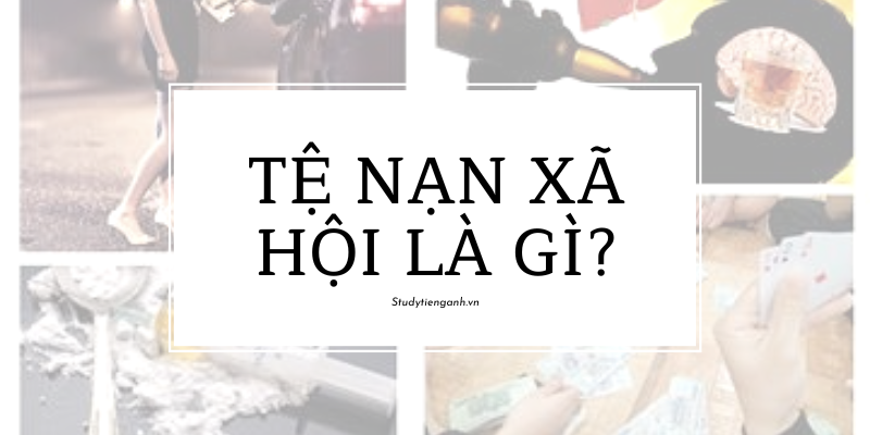 hãy nói không với tệ nạn xã hội