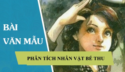 phân tích nhân vật bé thu