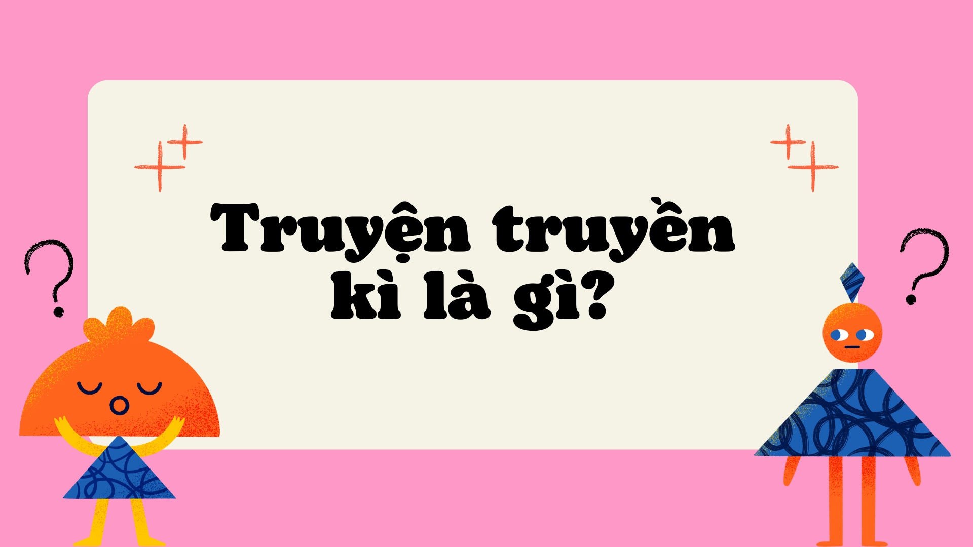 truyện truyền kì là gì