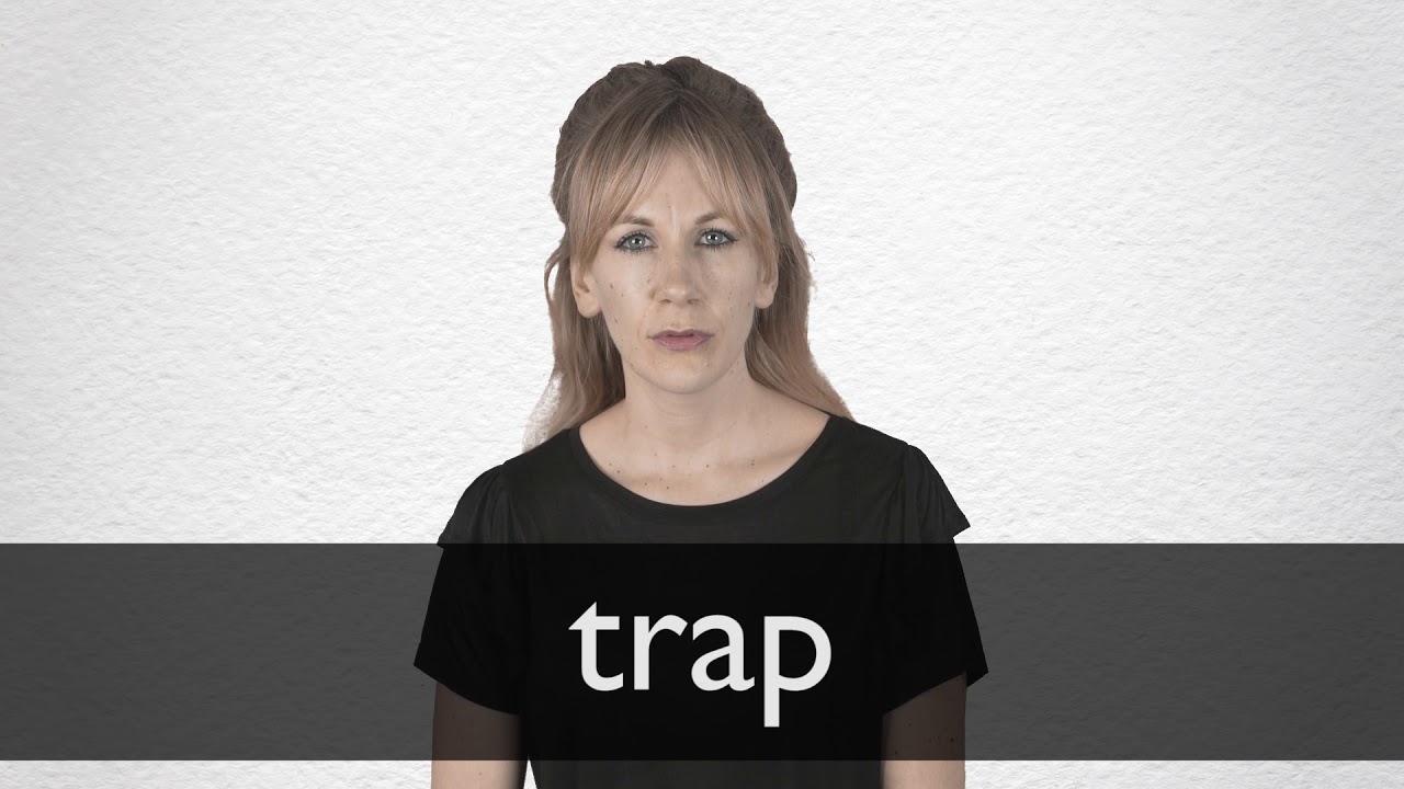 trap là gì