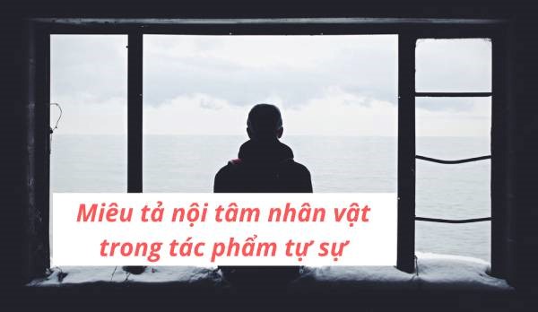 miêu tả nội tâm là gì