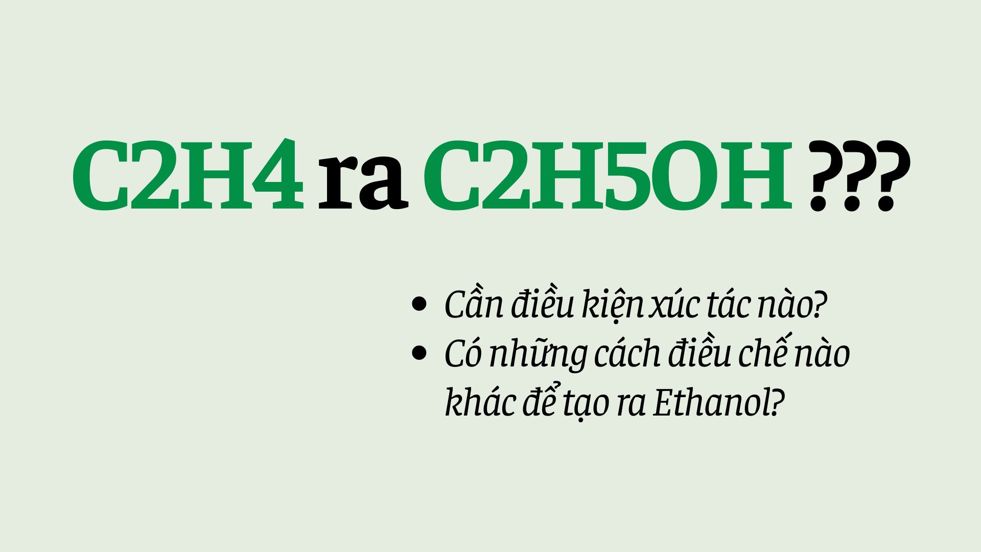 Phân tích phản ứng hóa học của c2h4+ra+c2h5oh đầy đủ và chi tiết