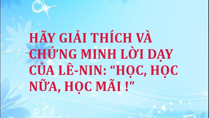 giải thích câu nói học học nữa học mãi