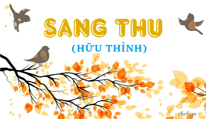 cảm nhận bài thơ sang thu