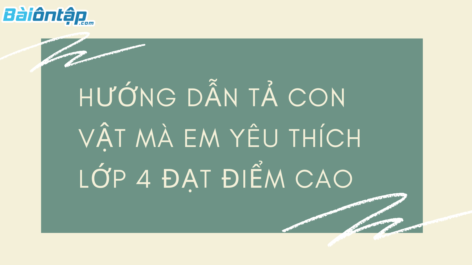 tả con vật mà em yêu thích lớp 4