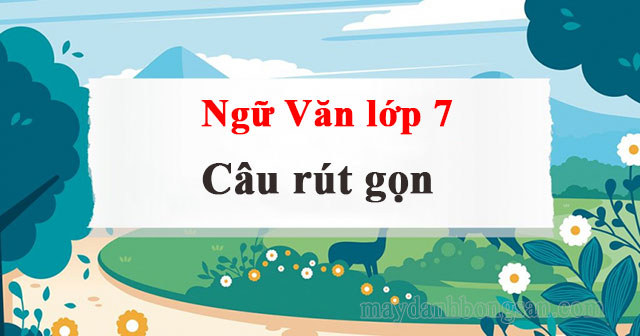 câu rút gọn là gì