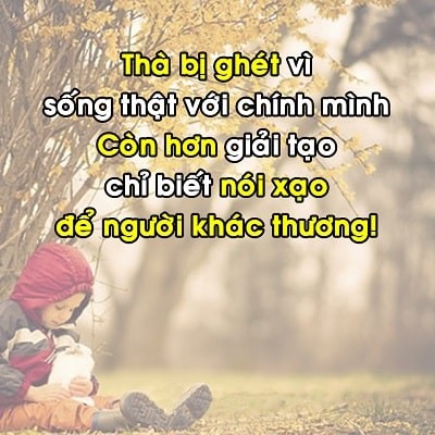 những câu nói hay về nhân cách sống