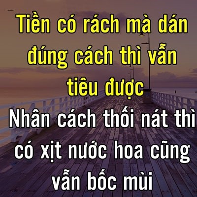 những câu nói hay về nhân cách sống